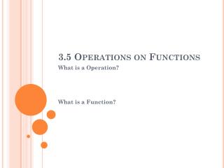 3.5 Operations on Functions