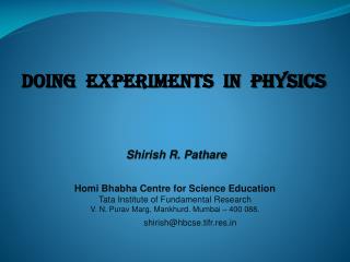 Doing Experiments in Physics
