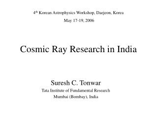 Cosmic Ray Research in India