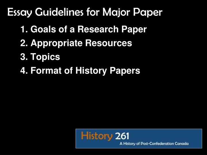 goals of a research paper appropriate resources topics format of history papers