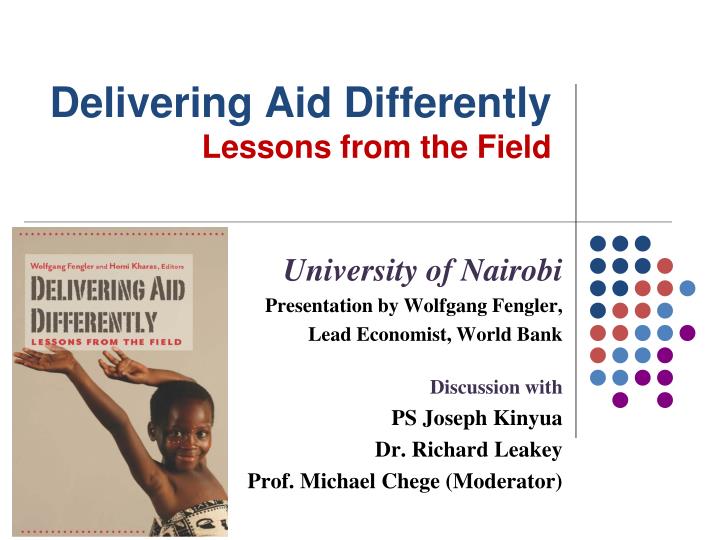 delivering aid differently lessons from the field