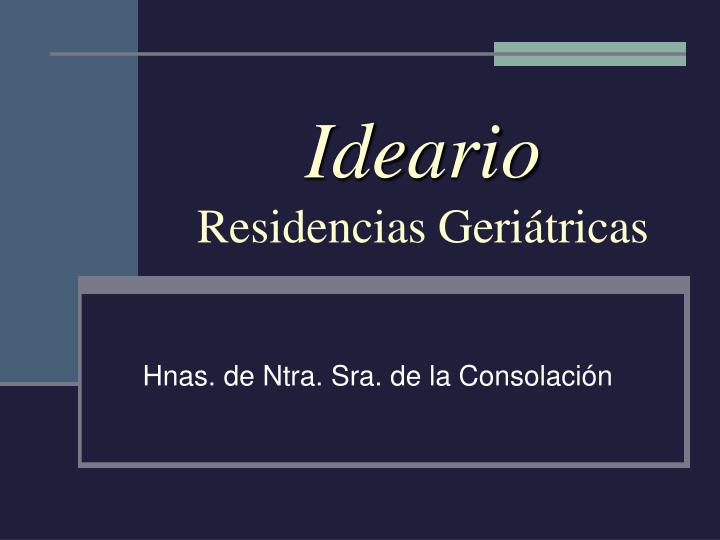 ideario residencias geri tricas