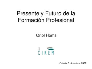 presente y futuro de la formaci n profesional