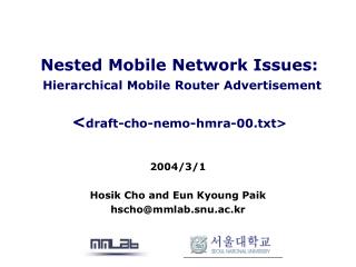 2004/3/1 Hosik Cho and Eun Kyoung Paik hscho@mmlab.snu.ac.kr