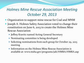 Holmes Mine Rescue Association Meeting October 29, 2013