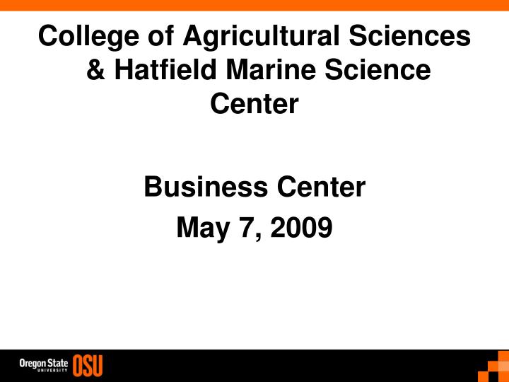 college of agricultural sciences hatfield marine science center