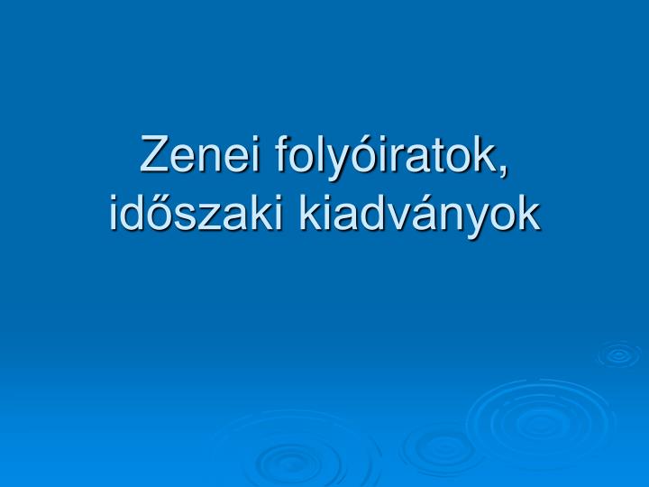 zenei foly iratok id szaki kiadv nyok