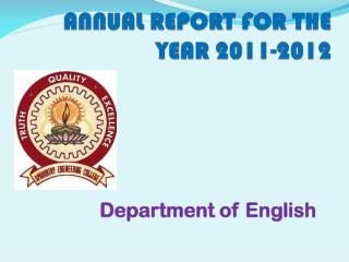 ANNUAL REPORT FOR THE YEAR 2011-2012