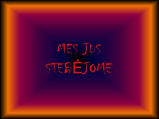 mes jus steb jome