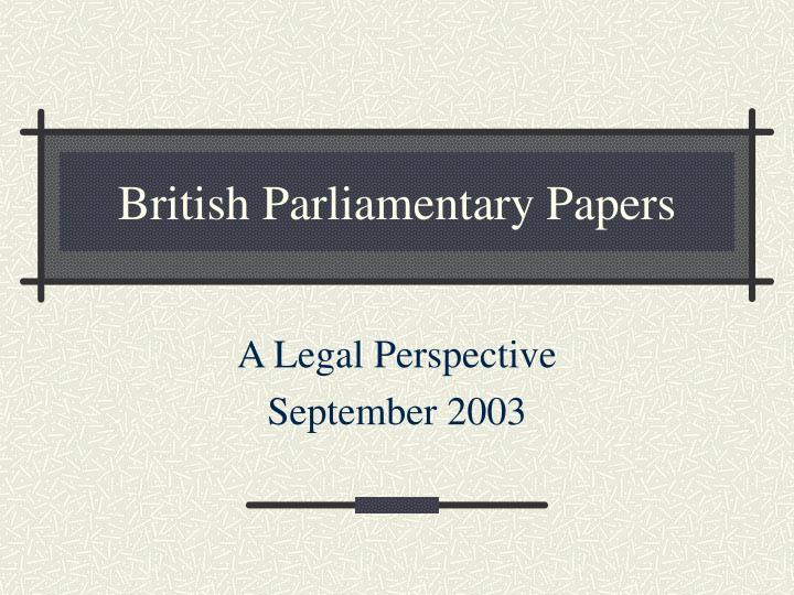 british parliamentary papers