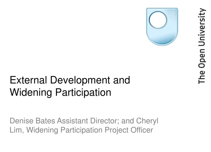 external development and widening participation