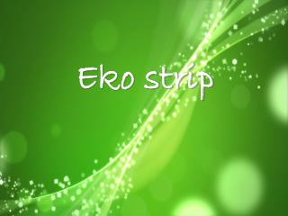 eko strip