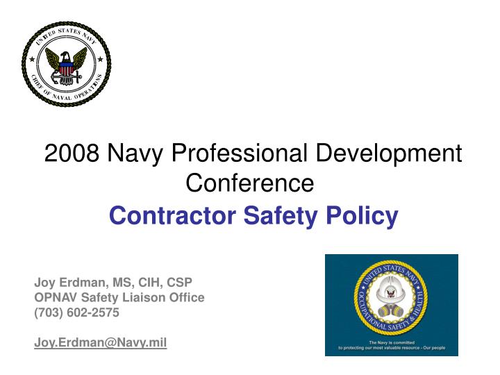 2008 navy professional development conference contractor safety policy