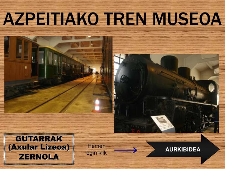 azpeitiako tren museoa