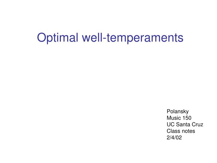 optimal well temperaments