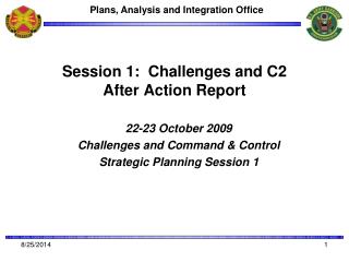 Session 1: Challenges and C2 After Action Report