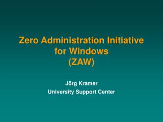zero administration initiative for windows zaw
