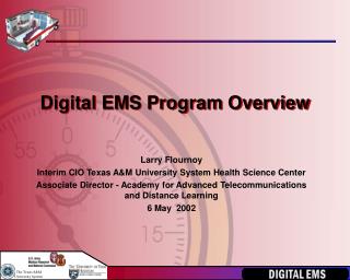Digital EMS Program Overview