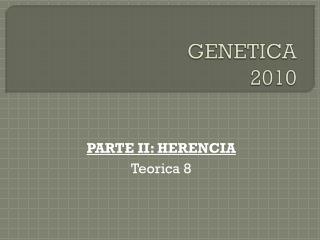 GENETICA 2010