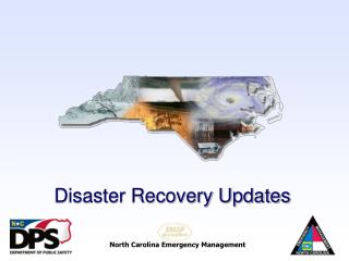 Recovery Disaster Recovery Updates