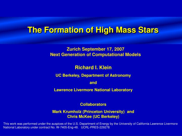 the formation of high mass stars