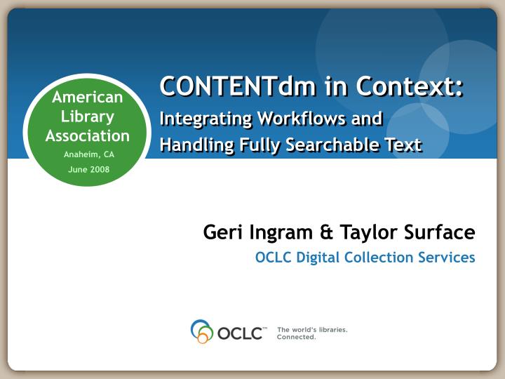 contentdm in context integrating workflows and handling fully searchable text