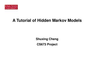 A Tutorial of Hidden Markov Models
