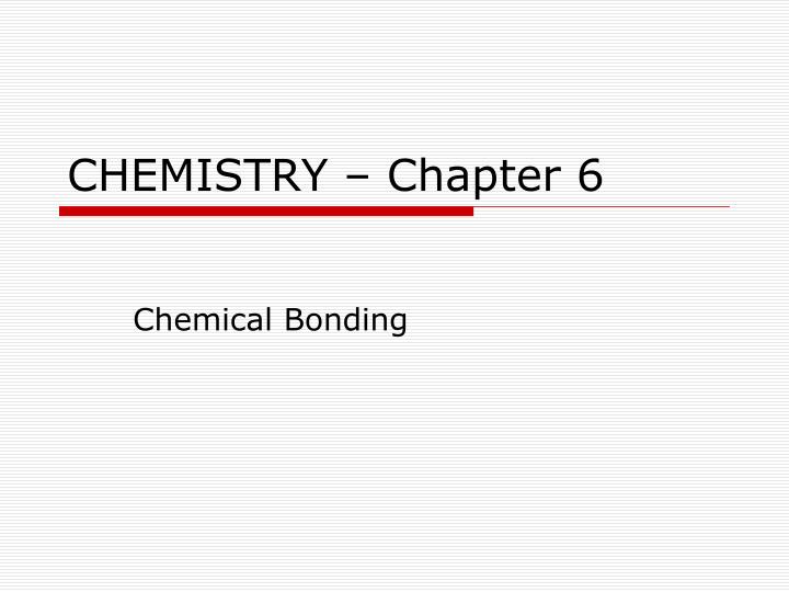 chemistry chapter 6