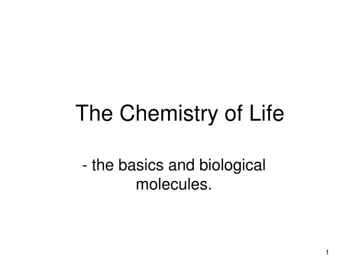 the chemistry of life