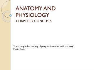 anatomy and physiology