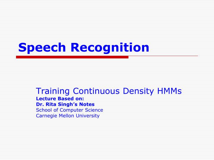 speech recognition