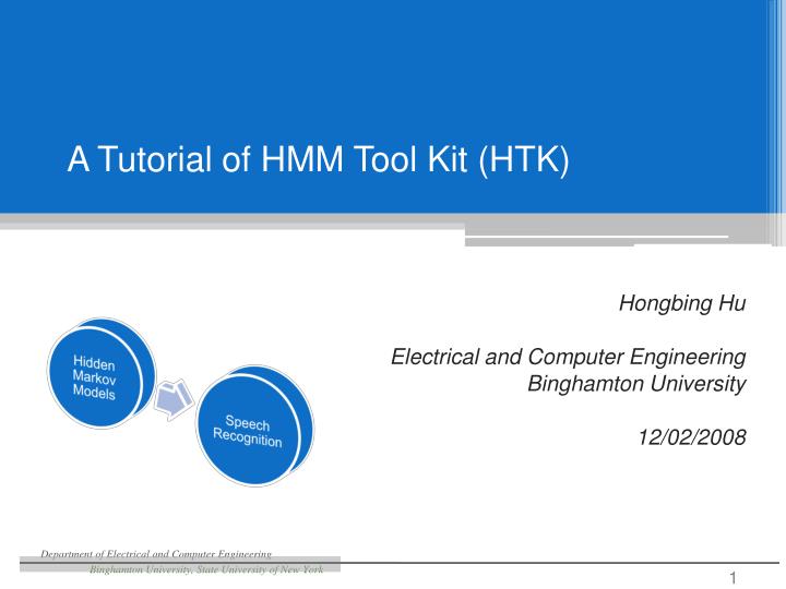 a tutorial of hmm tool kit htk
