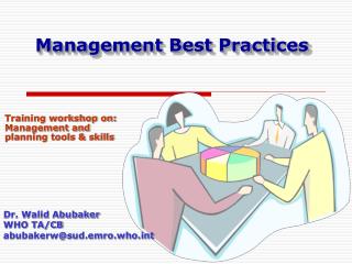 Training workshop on: Management and planning tools &amp; skills
