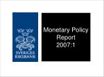 Monetary Policy Report 2007:1 - slide 1