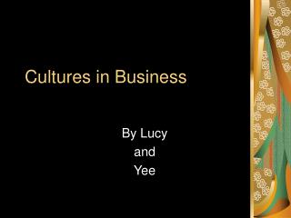 Cultures in Business