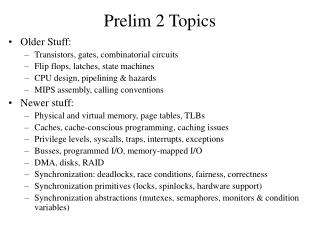 Prelim 2 Topics