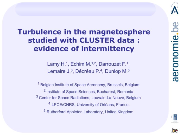 turbulence in the magnetosphere studied with cluster data evidence of intermittency