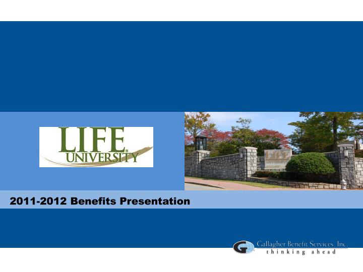 2011 2012 benefits presentation