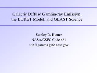 Galactic Diffuse Gamma-ray Emission, the EGRET Model, and GLAST Science