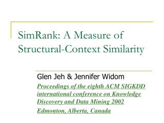 SimRank: A Measure of Structural-Context Similarity