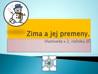 zima a jej premeny