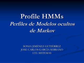 profile hmms perfiles de modelos ocultos de markov