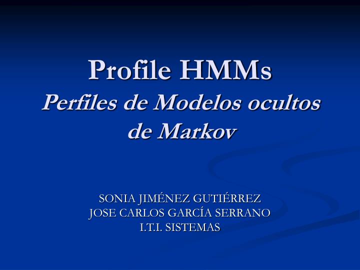 profile hmms perfiles de modelos ocultos de markov