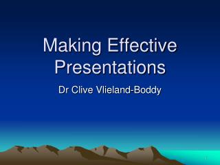 Making Effective Presentations