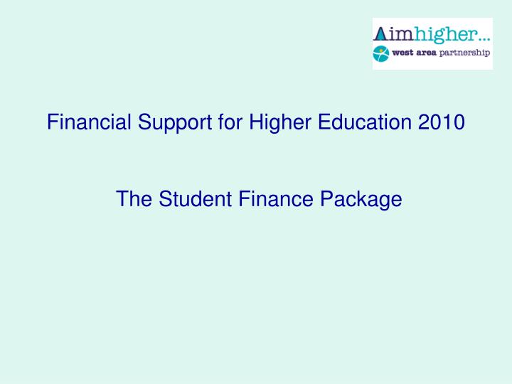 financial support for higher education 2010