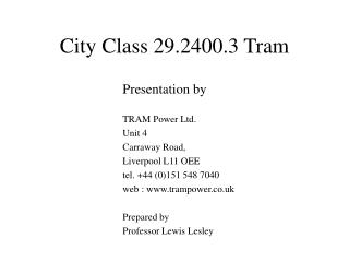 City Class 29.2400.3 Tram