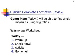 HMWK: Complete Formative Review