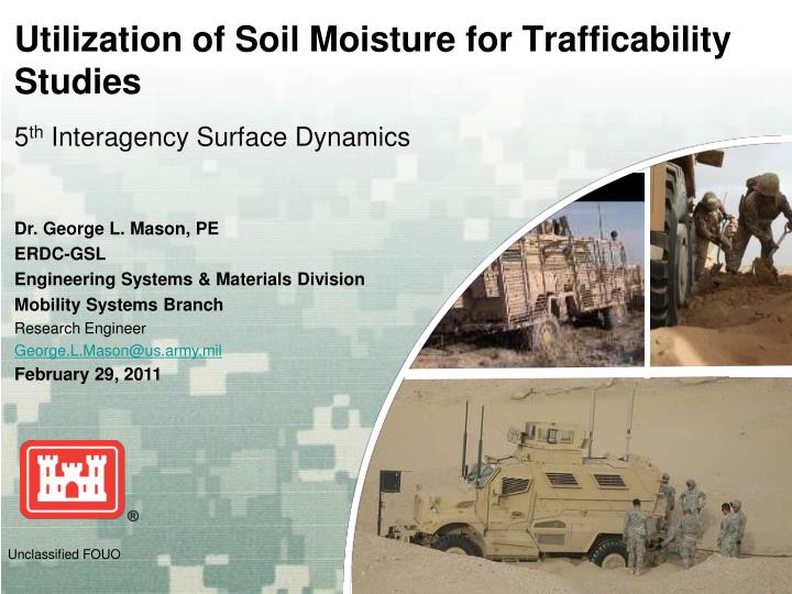 utilization of soil moisture for trafficability studies 5 th interagency surface dynamics
