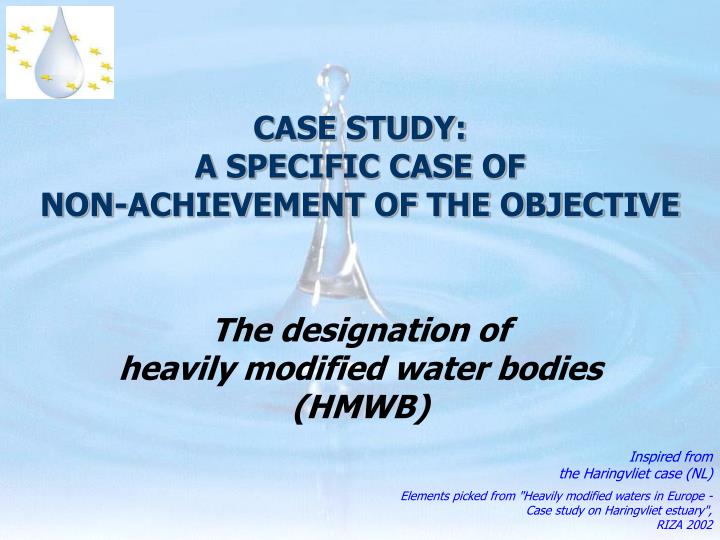 case study a specific case of non achievement of the objective