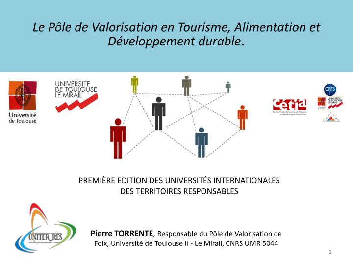 le p le de valorisation en tourisme alimentation et d veloppement durable